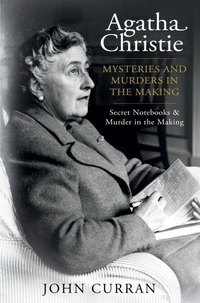 Agatha Christie: Mysteries and Murders in the Making
