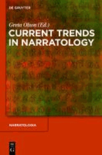 Current Trends in Narratology.