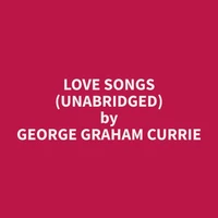 Love Songs (Unabridged)