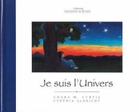 Je suis l'Univers