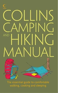 Collins Complete Hiking and Camping Manual