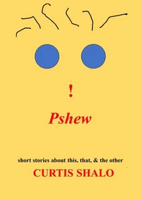 Pshew!