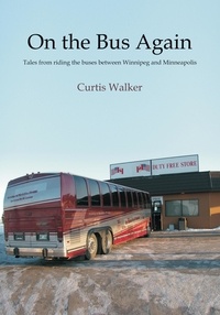  Curtis Walker - On the Bus Again.