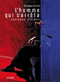 L'homme qui s'arrêta