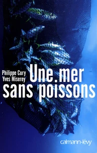 Une mer sans poissons