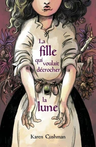 La fille qui voulait décrocher la Lune