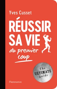 Réussir sa vie