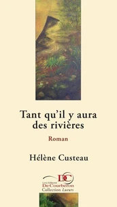 Tant qu'il y aura des rivières