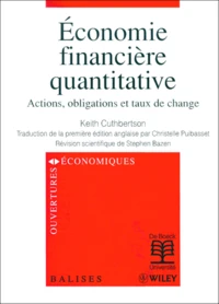Economie Financiere Quantitative. Actions, Obligations Et Taux De Change