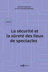 La sécurite et la sûreté des lieux de spectacles