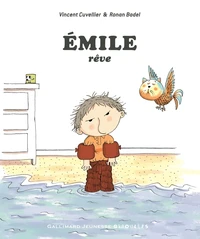 Emile rêve