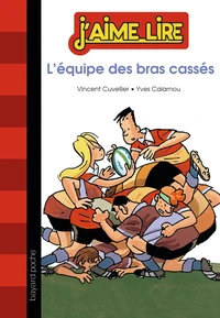 L'équipe des Bras cassés