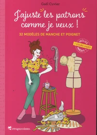 J'ajuste "les patrons" comme je veux !