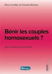 Bénir les couples homosexuels ?