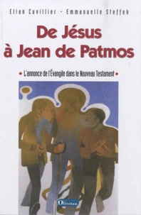 De Jésus à Jean de Patmos