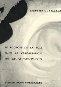 Le pouvoir de la voix dans la réadaptation des traumatisés crâniens
