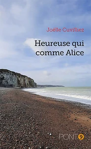 Heureux qui comme Alice
