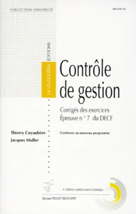 Decf Epreuve N° 7 Controle De Gestion. Corriges Des Exercices, 4eme Edition