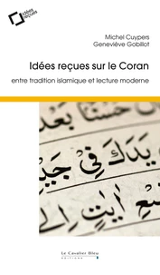 Idées reçues sur le Coran