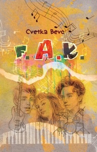 Cvetka Bevc - F. A. K..