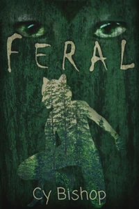 The Endonshan Chronicles Book 7: Feral