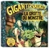  Cyber Group Studios - Gigantosaurus  : La grotte du monstre.