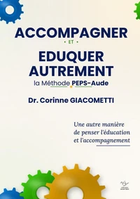 Accompagner et eduquer autrement