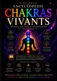 Encyclopédie des Chakras Vivants