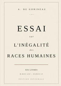 Essai sur l'inégalité des races