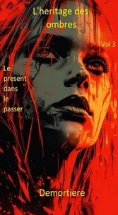 Le présent dans le passer