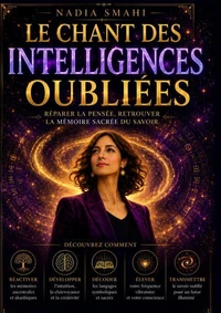 Le chant des intelligences oubliées