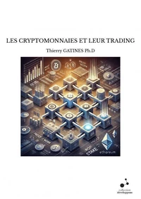 Les cryptomonnaies et leur trading