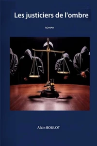 Les justiciers de l'ombre