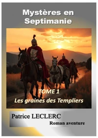 Mystères en Septimanie