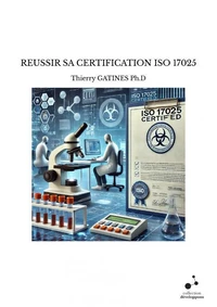 Reussir sa certification iso 17025