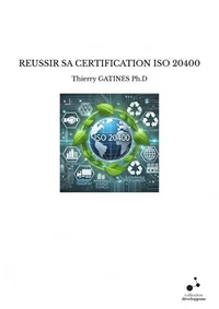 Reussir sa certification iso 20400