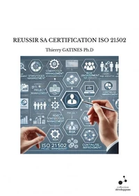 Reussir sa certification iso 21502