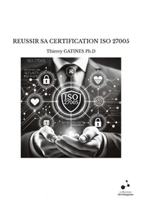 Reussir sa certification iso 27005