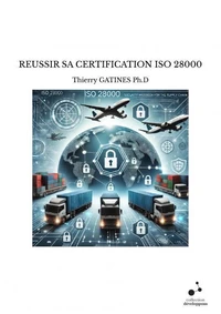 Reussir sa certification iso 28000