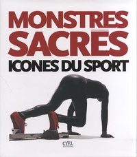  Cyel Editions - Monstres sacrés, icônes du sport.