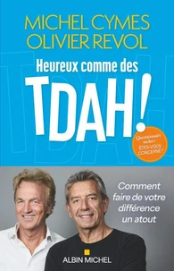 Heureux comme des TDAH !