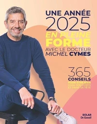 Une année en pleine forme avec Michel Cymes