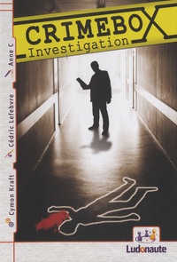 Cymon Kraft et Anne C - Crimebox Investigation.