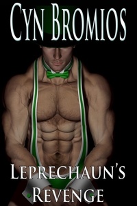  Cyn Bromios - Leprechaun's Revenge.