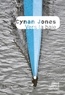 Cynan Jones - Vers la baie.