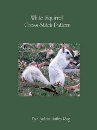White Squirrel Cross Stitch Pattern