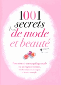 Cynthia Cohen-Peres - 1001 secrets de mode et de beauté.
