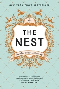Cynthia D'Aprix Sweeney - The Nest.