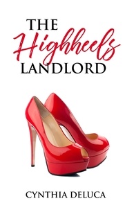  Cynthia DeLuca - The High Heels Landlord.