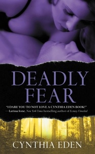 Cynthia Eden - Deadly Fear.